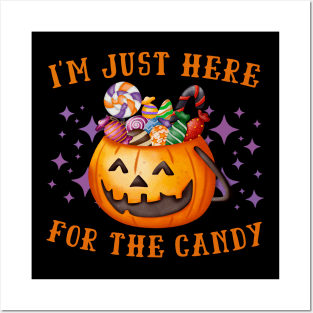 I'm Just Here For The Candy Funny Lazy Halloween Costume Posters and Art